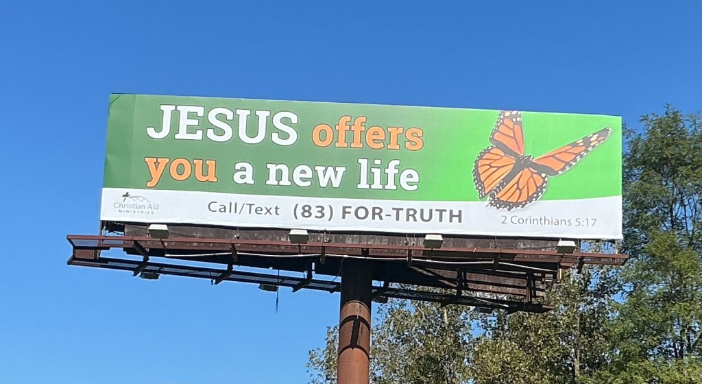 Christian Aid Ministries: I-70 WO US 40 NS #2. Outdoor poster billboard designed for cost-effective advertising in Richmond, Indiana. Photo Gallery. Projects. OOH. Porter Advertising.